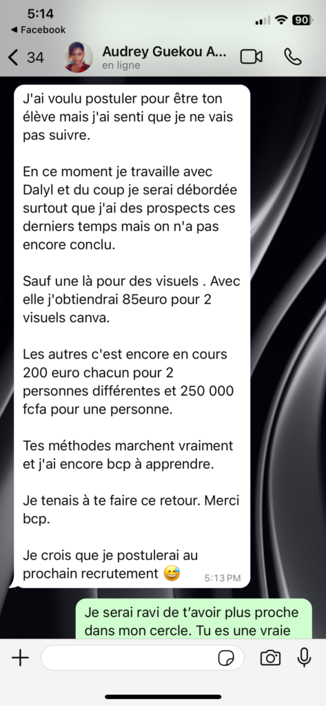 Conversation Messenger : « J'obtiendrai 85 euros pour 2 visuels Canva… 200 euros chacun pour 2 personnes et 250 000 FCFA pour une personne. Tes méthodes marchent vraiment. »